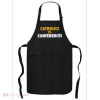 Catholics Vs Conferences Apron thumb 0