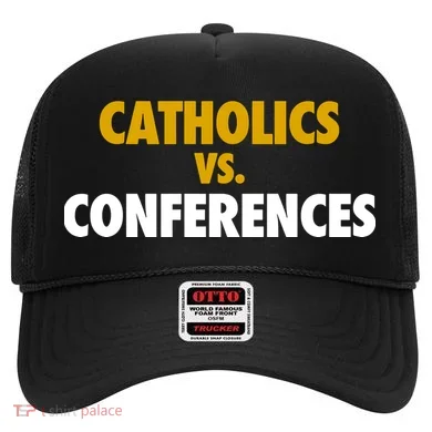 Catholics Vs Conferences Hat