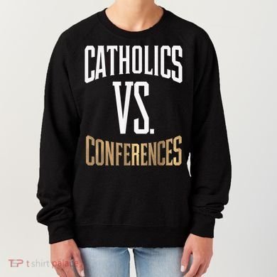 Catholics Vs Conferences Vintage Retro Style Women's Sweatshirt