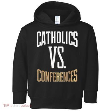 Catholics Vs Conferences Vintage Retro Style Toddler Hoodie