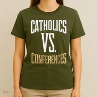 Catholics Vs Conferences Vintage Retro Style T-Shirt thumb 4