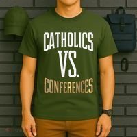 Catholics Vs Conferences Vintage Retro Style T-Shirt thumb 6
