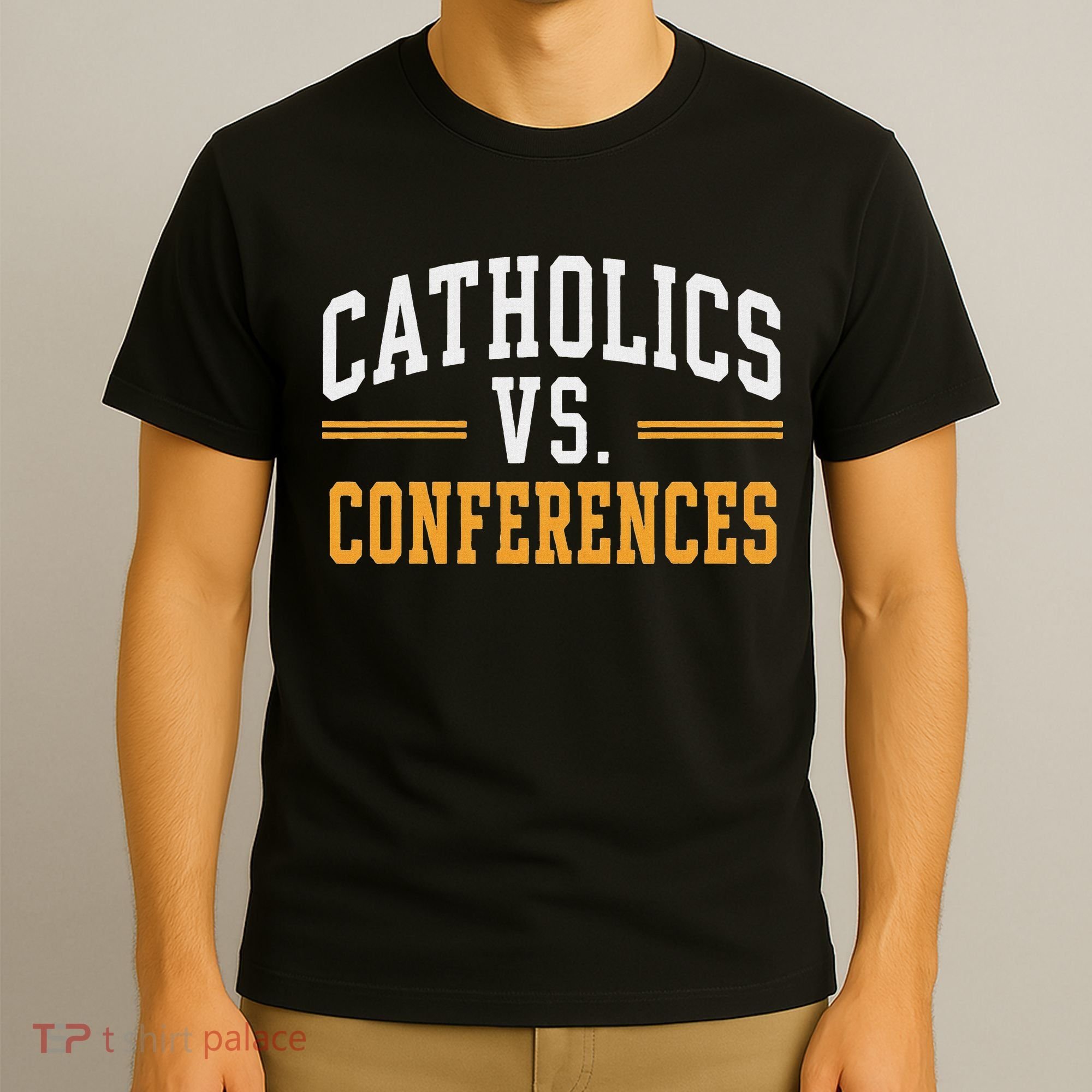 Catholics Vs Conferences Vintage Retro Style T-Shirt