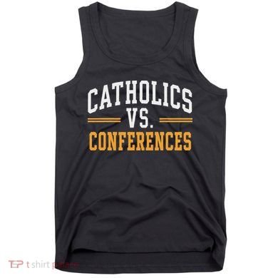 Catholics Vs Conferences Vintage Retro Style Tank Top