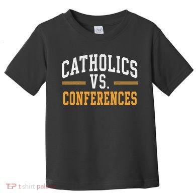 Catholics Vs Conferences Vintage Retro Style Toddler T-Shirt