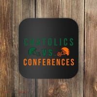 Catholics Vs. Conferences Coaster thumb 0