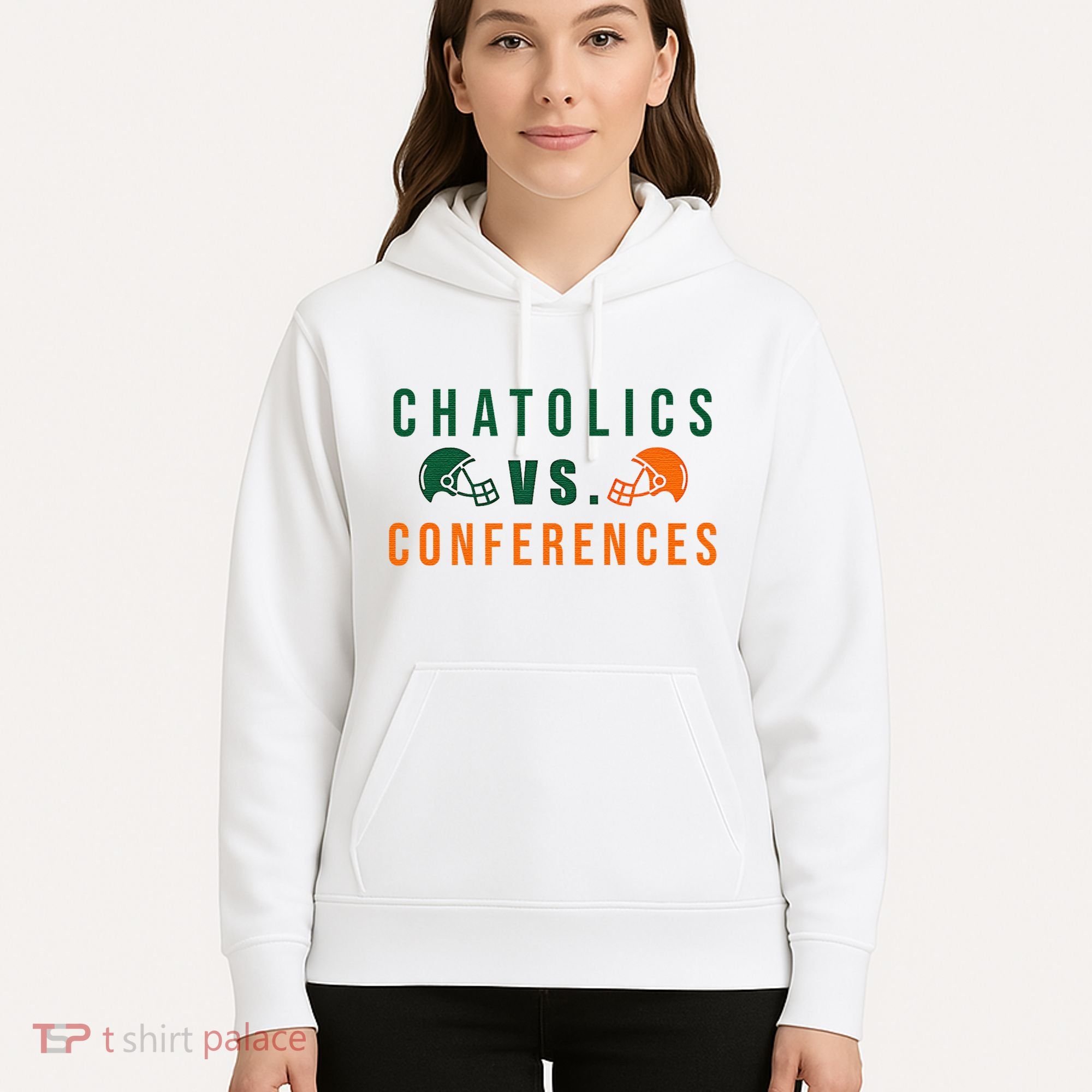 Catholics Vs. Conferences Hoodie