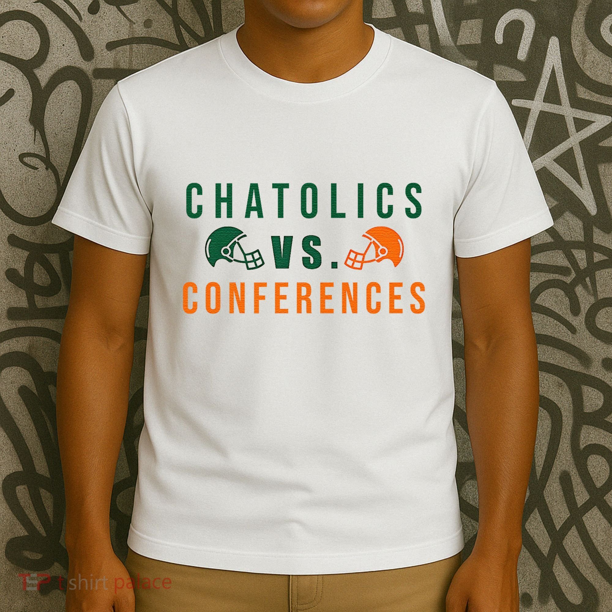 Catholics Vs. Conferences T-Shirt