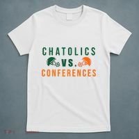 Catholics Vs. Conferences T-Shirt thumb 5