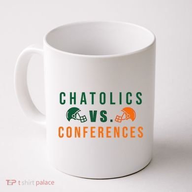 Catholics Vs. Conferences Coffee Mug