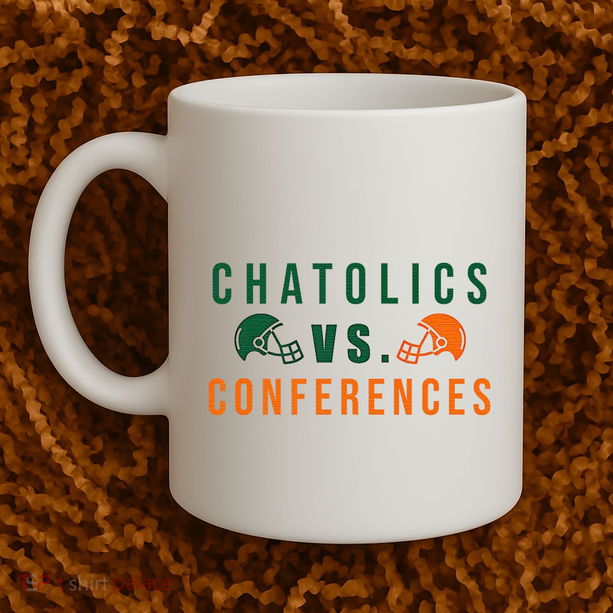 Catholics Vs. Conferences Coffee Mug