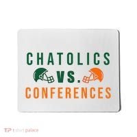 Catholics Vs. Conferences Mousepad thumb 0
