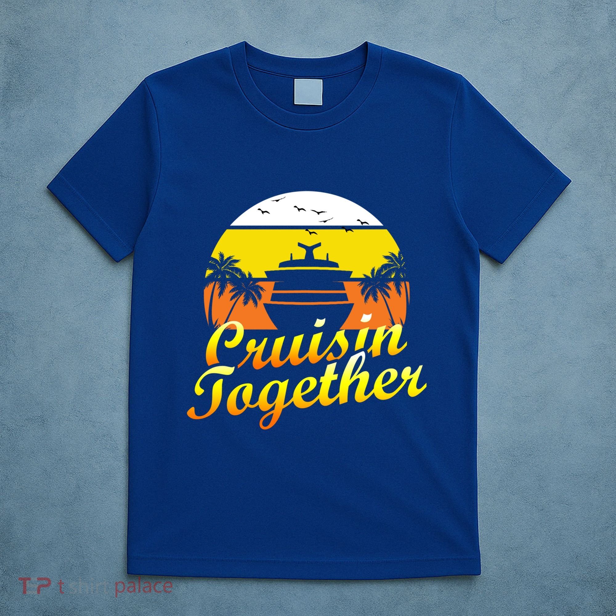 Cruise Vacation Cruisin Together Family Group Vacation Great Gift T-Shirt