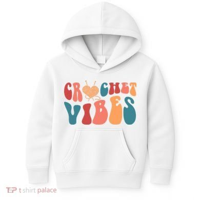Crochet Vibes Crochet Lover Kids Hoodie