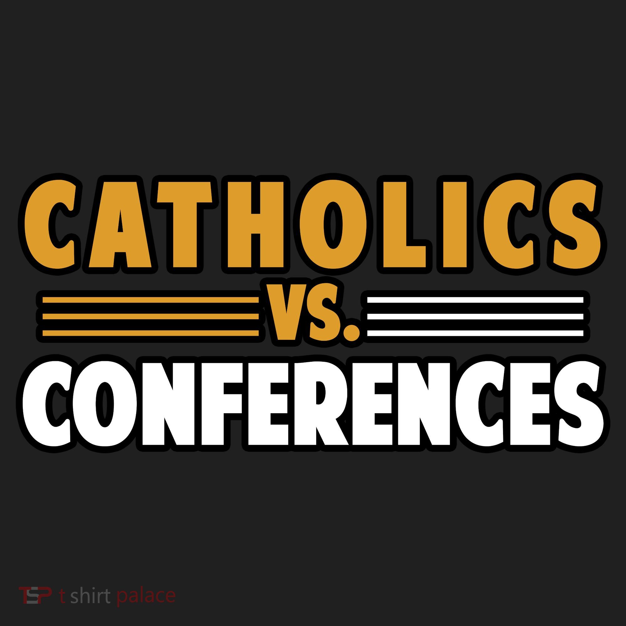 Catholics Vs Conferences Women's Sweatshirt