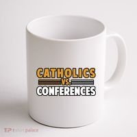 Catholics Vs Conferences Coffee Mug thumb 1