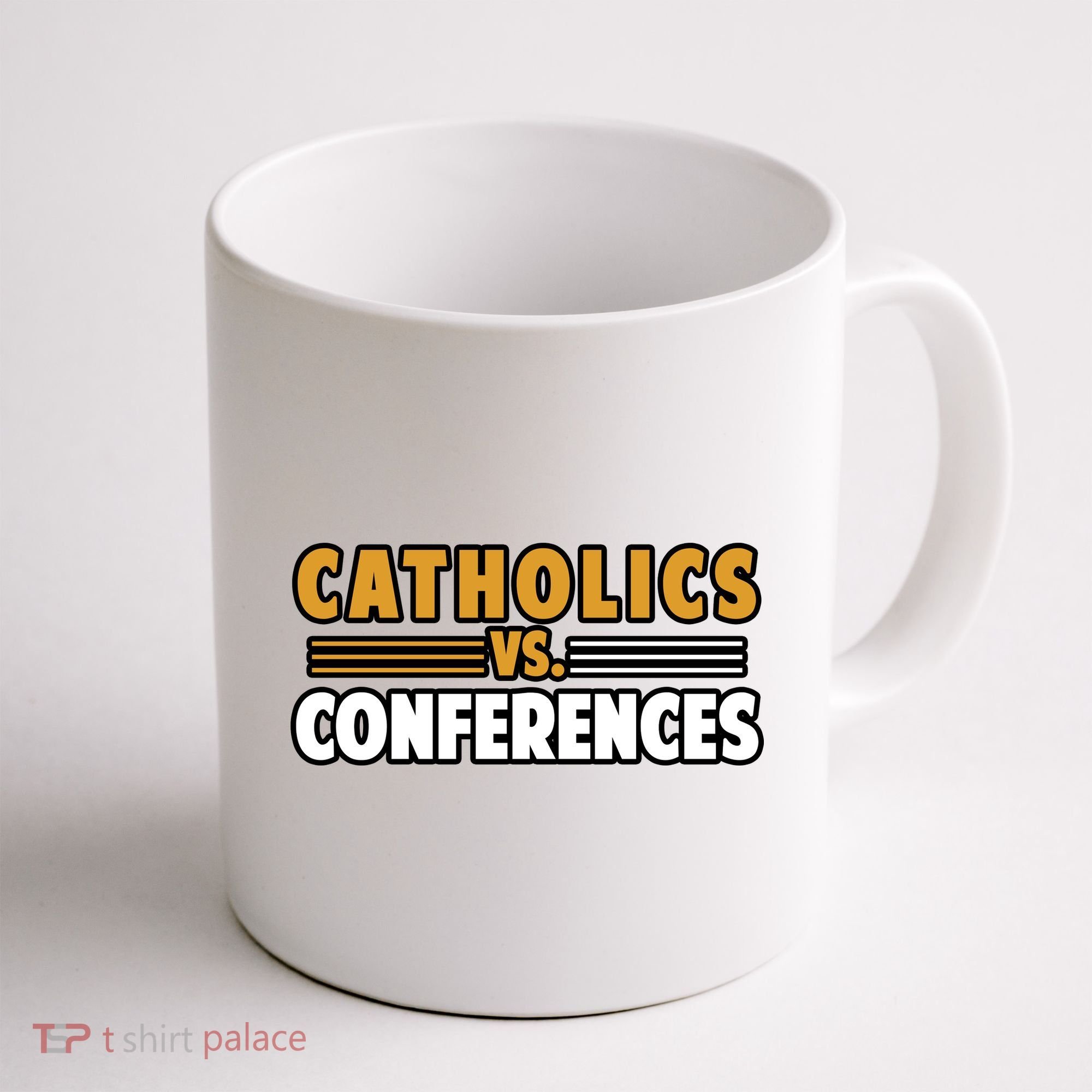 Catholics Vs Conferences Coffee Mug