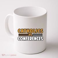 Catholics Vs Conferences Coffee Mug thumb 0