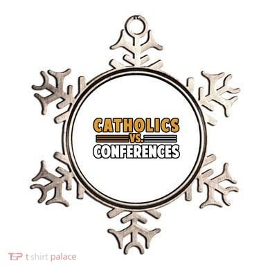 Catholics Vs Conferences Ornament