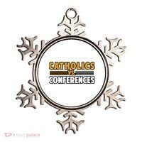 Catholics Vs Conferences Ornament thumb 0