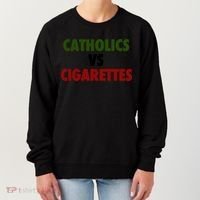 Catholics Vs Cigarettes Women's Sweatshirt thumb 0