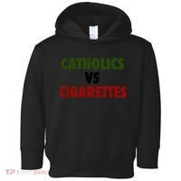Catholics Vs Cigarettes Toddler Hoodie thumb 0