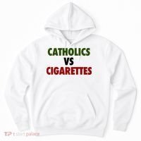 Catholics Vs Cigarettes Hoodie thumb 0