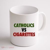 Catholics Vs Cigarettes Coffee Mug thumb 1