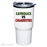 Catholics Vs Cigarettes Tumbler thumb 0