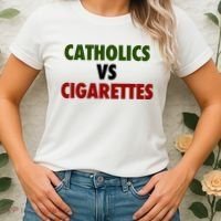 Catholics Vs Cigarettes Women's T-Shirt thumb 2