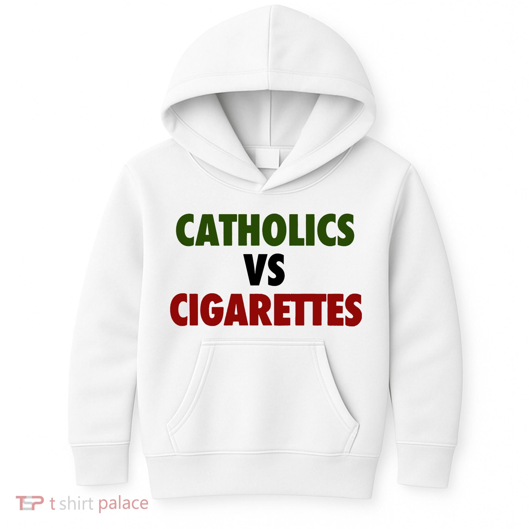 Catholics Vs Cigarettes Kids Hoodie