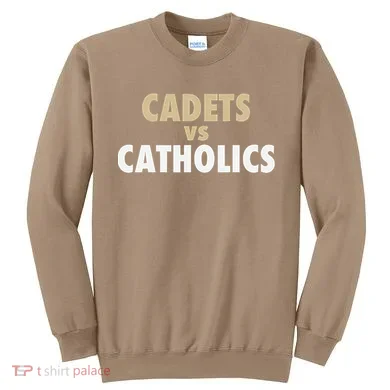 Cadets Vs. Catholics Sweatshirt