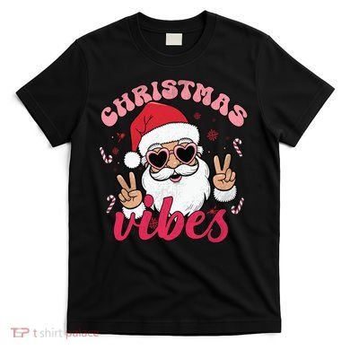 Christmas Vibes T-Shirt