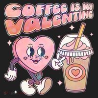Cute Valentines Day Coffee Is My Valentine Women's Sweatshirt thumb 2