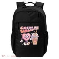 Cute Valentines Day Coffee Is My Valentine Backpack thumb 0