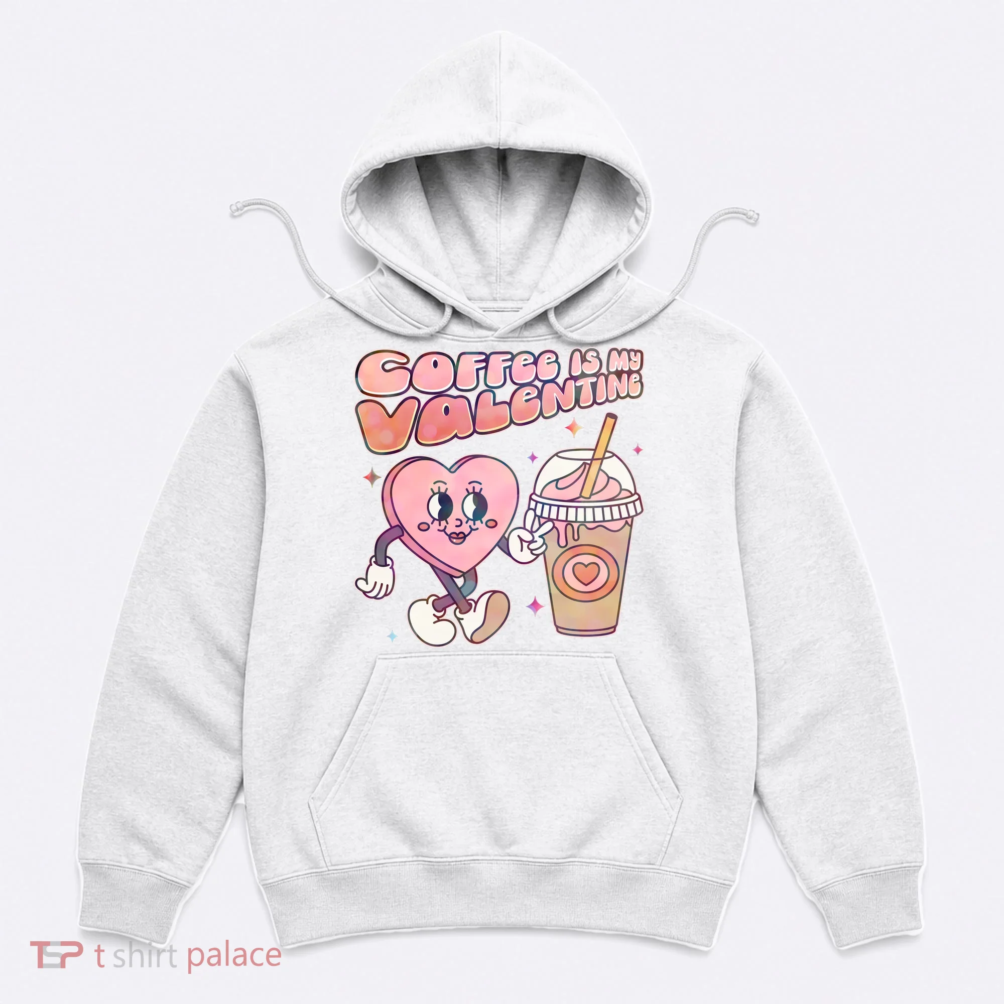 Cute Valentines Day Coffee Is My Valentine Hoodie