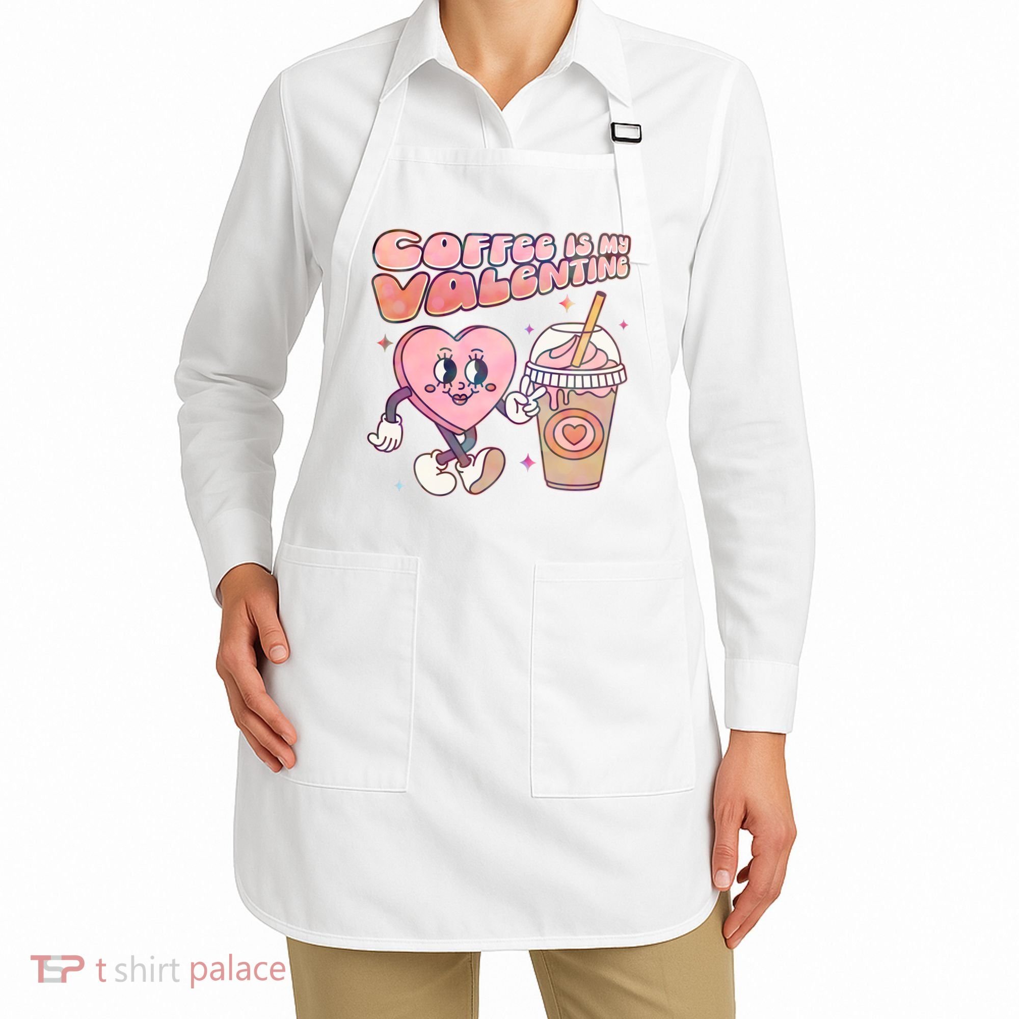 Cute Valentines Day Coffee Is My Valentine Apron