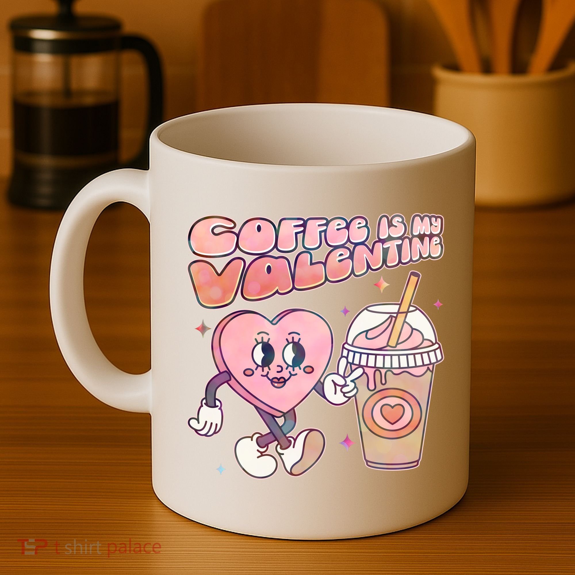 Cute Valentines Day Coffee Is My Valentine Coffee Mug
