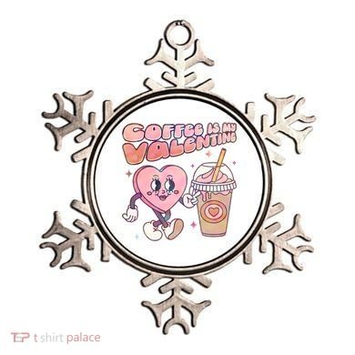 Cute Valentines Day Coffee Is My Valentine Ornament
