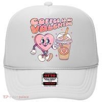 Cute Valentines Day Coffee Is My Valentine Hat thumb 0