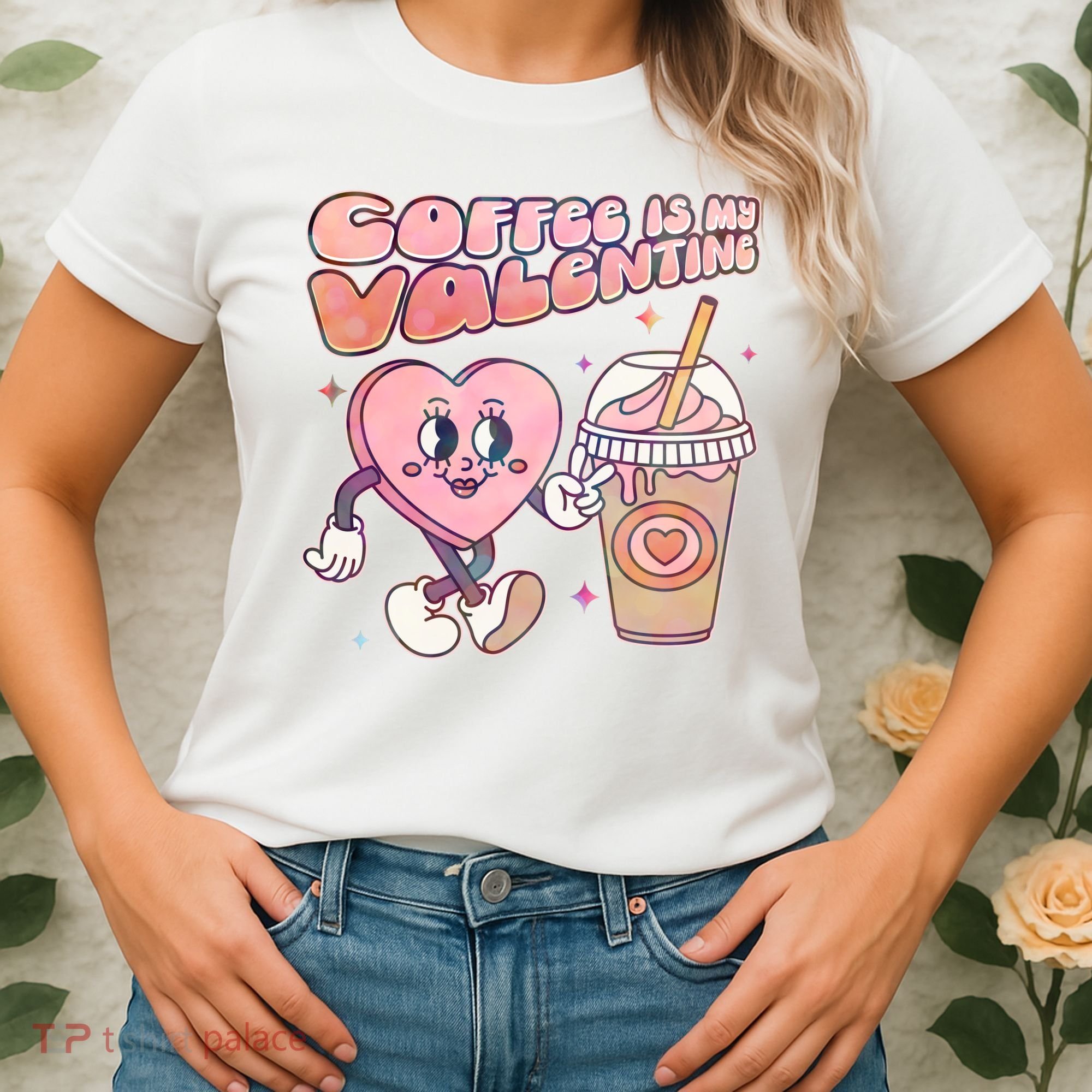 Cute Valentines Day Coffee Is My Valentine Women's T-Shirt
