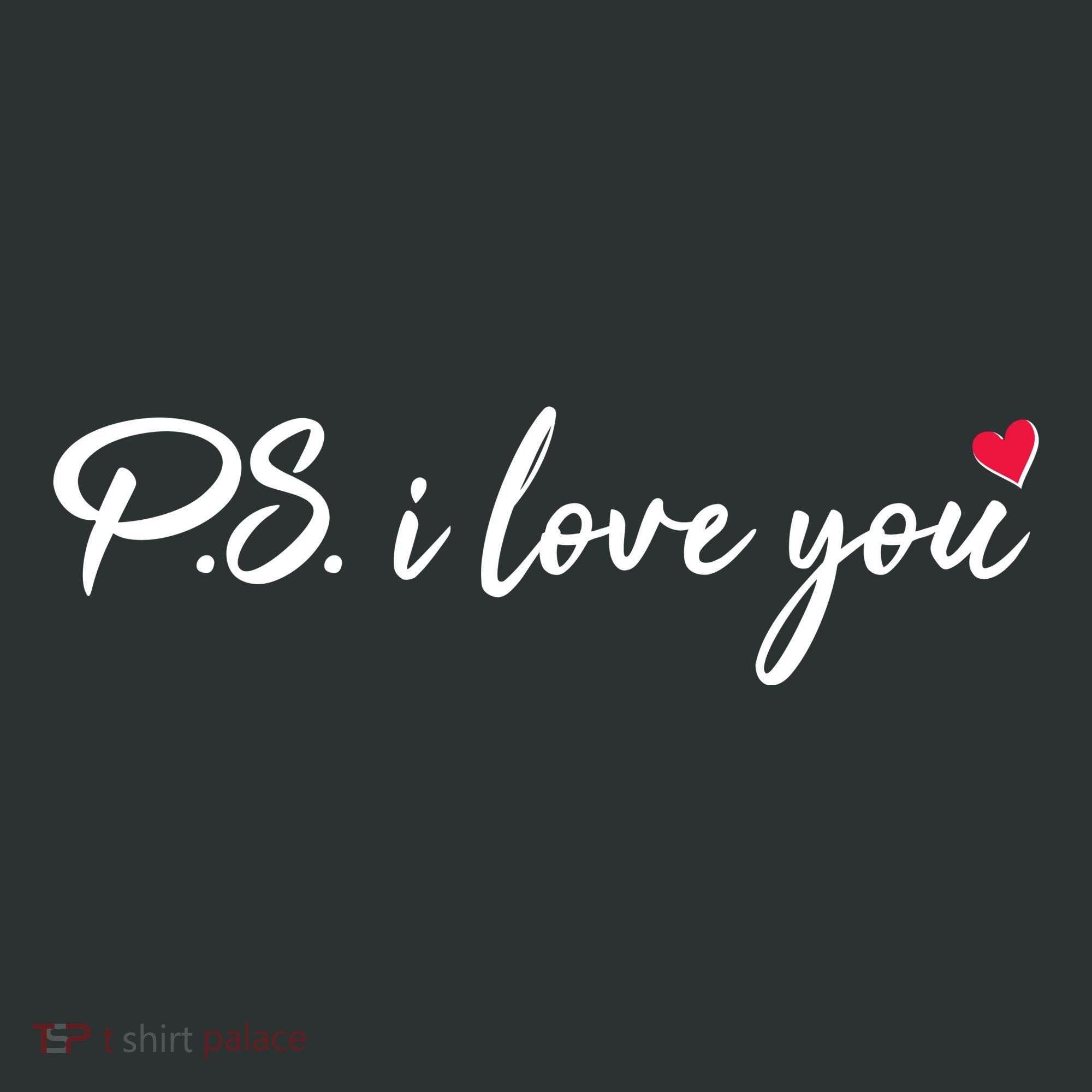Cute Valentines Day P.S. I Love You Sweatshirt