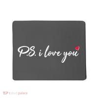 Cute Valentines Day P.S. I Love You Mousepad thumb 0
