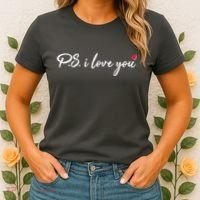 Cute Valentines Day P.S. I Love You Women's T-Shirt thumb 2
