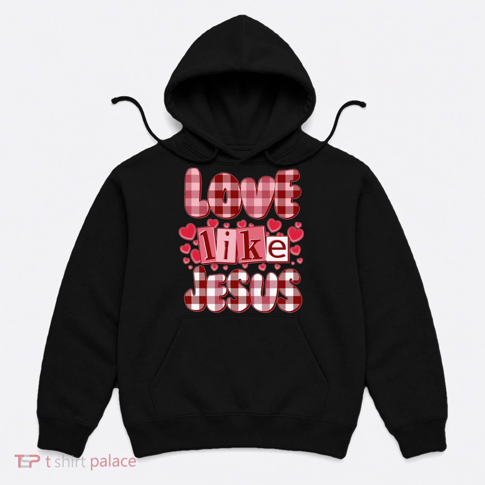 Cute Valentines Day Love Like Jesus Hoodie