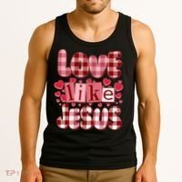 Cute Valentines Day Love Like Jesus Tank Top thumb 3