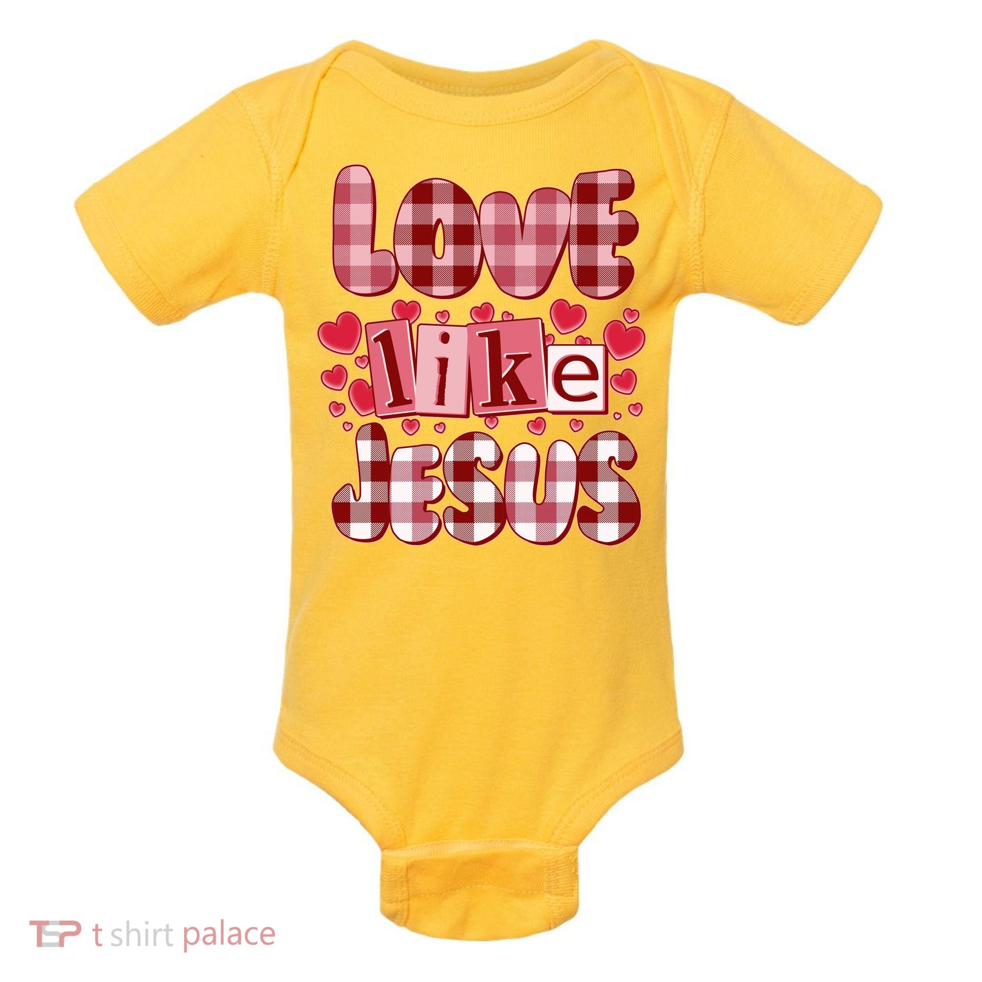 Cute Valentines Day Love Like Jesus Baby Bodysuit