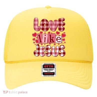 Cute Valentines Day Love Like Jesus Hat