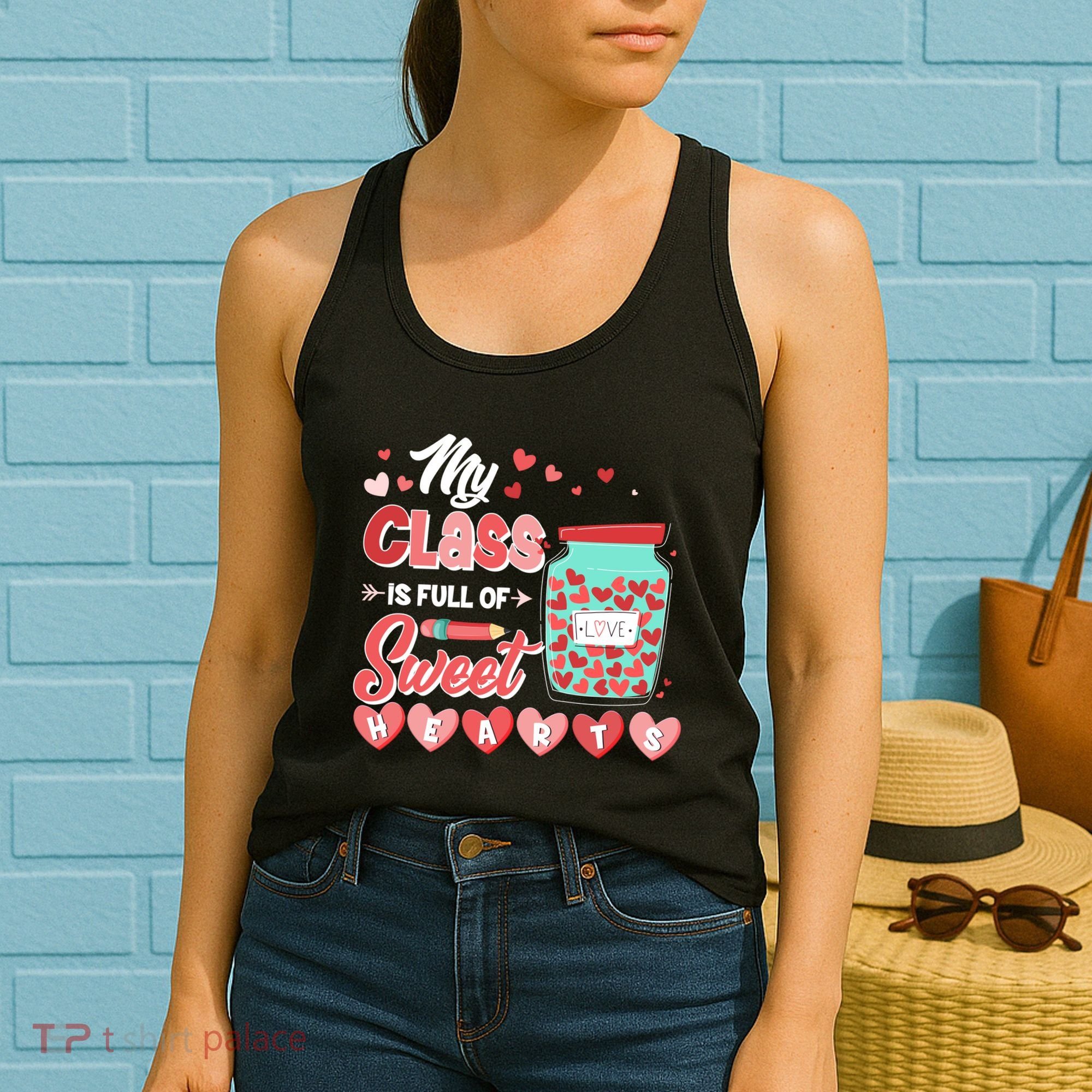 Cute Valentines Day My Class Is Full Of Sweet Hearts Women's Tank Top