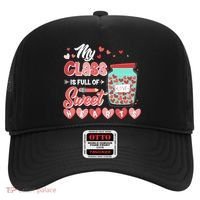 Cute Valentines Day My Class Is Full Of Sweet Hearts Hat thumb 0